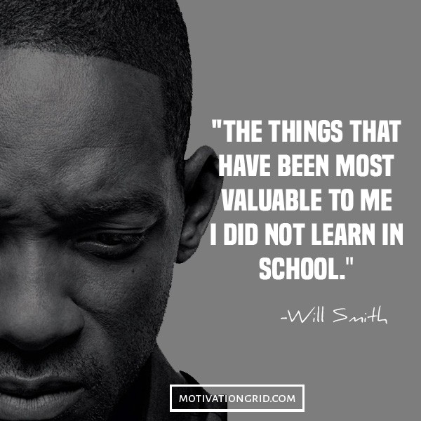 will smith inspirational quote with picture about learning