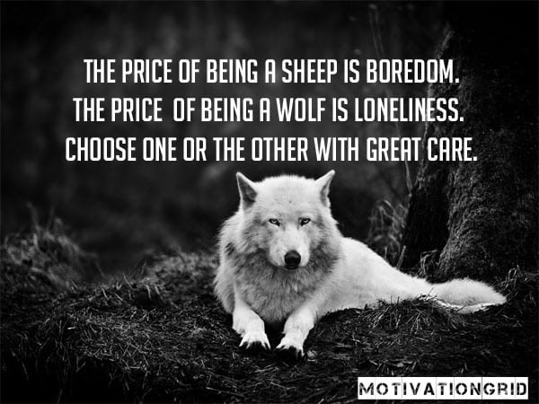 Awesome Quotes, The price of being a sheep is boredom