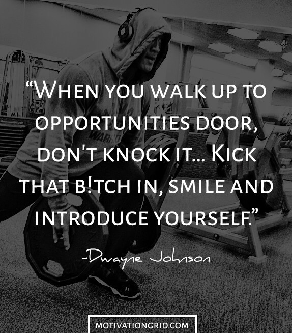 Dwayne The Rock Johnson motivational quote about opportunity