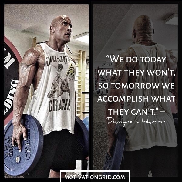 Motivational picture quote by Dwayne Johnson The Rock