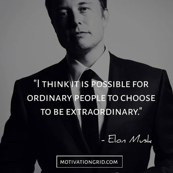 The best Elon Musk extraordinary and remarkable quote, elon musk quotes