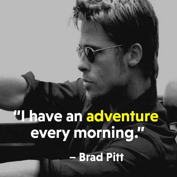 Brad Pitt quotes